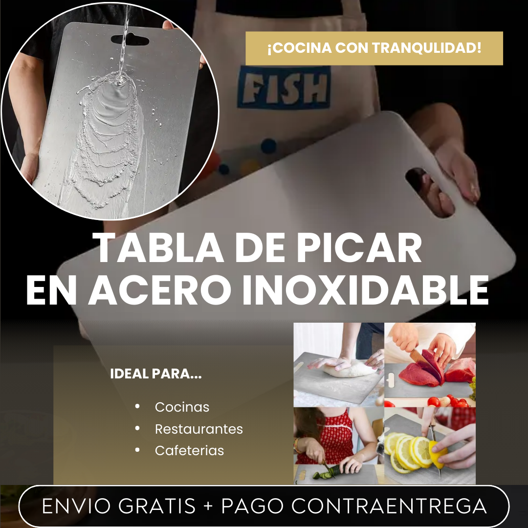 TABLA DE PICAR EN ACERO INOXIDABLE -COCINA CON MAS TRANQUILIDAD!